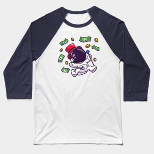 Cute Rich Astronaut Floating With Money Cartoon Baseball T-Shirt